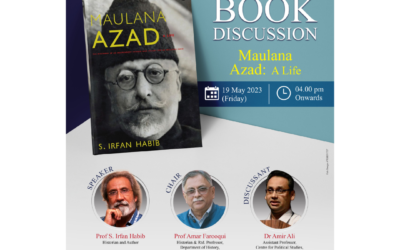 CSPS Book Discussion: Maulana Azad: A Life authored by Prof S Irfan Habib