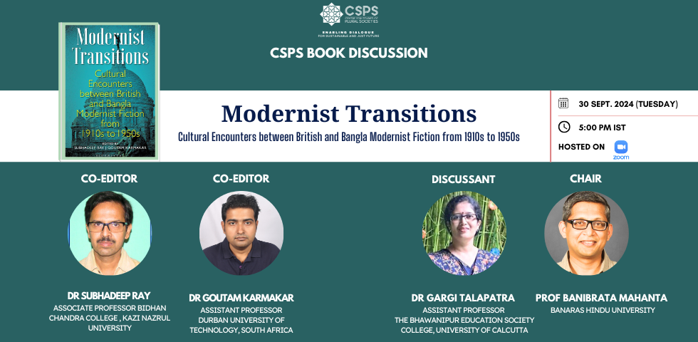 Book Discussion | Modernist Transitions: Cultural Encounters between British and Bangla Modernist Fiction from 1910s to 1950s